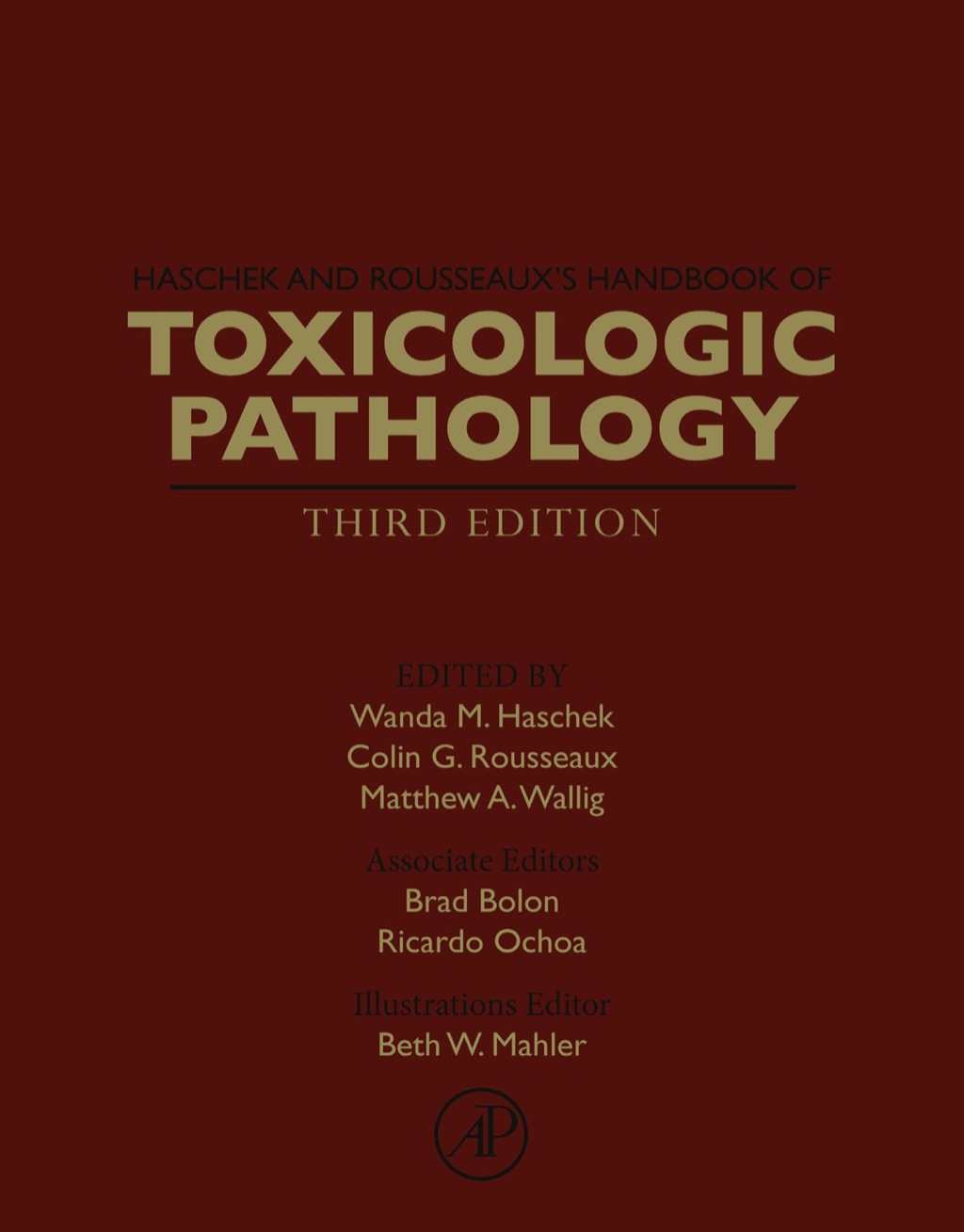 Haschek and Rousseaux's Handbook of Toxicologic Pathology 3rd Edition